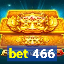 bet 466